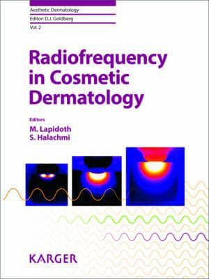 Radiofrequency in Cosmetic Dermatology                                                                                                                <br><span class="capt-avtor"> By: D.J., Goldberg                                   </span><br><span class="capt-pari"> Eur:50,39 Мкд:3099</span>